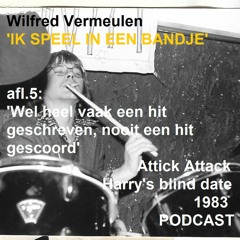 IK SPEEL IN EEN BANDJE aflevering 5. podcast