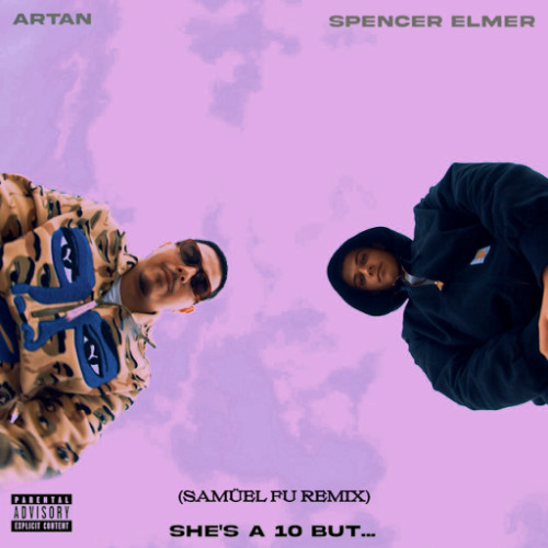 ARTAN – She's A 10 But... (Samüel Fu Remix)  *FREE DOWNLOAD*