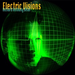 Electric Visions Volume 1