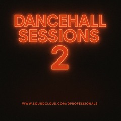 Dancehall sessions 2
