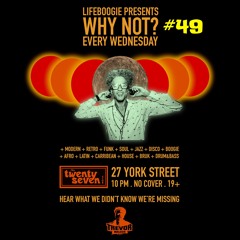 2025-01-15 “lifeboogie Vision” [Why Not] # 49 live@27Club
