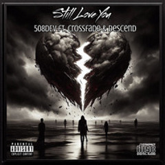 Still Love You (UK Remix)