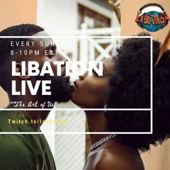 Libation Live with Ian Friday 8-28-22