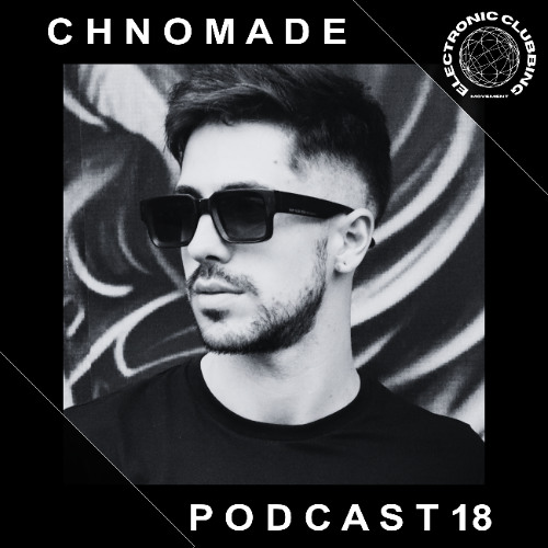 ECM Podcast 018 - Guest DJ Chnomade