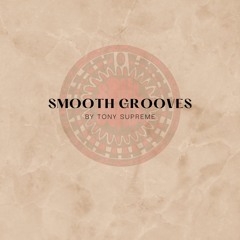 Soul Surge Presents: Smooth Grooves Vol. 1