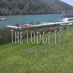 The Lodge EP