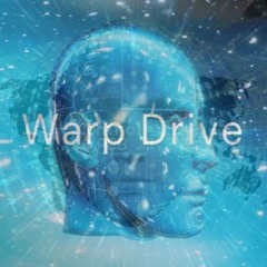 Warp Drive