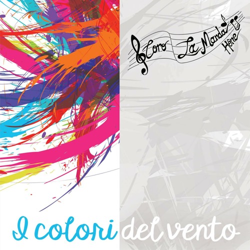 Stream I Colori Del Vento by Coro La Manda Listen online for free on SoundCloud Stream I Colori Del Vento by Coro La Manda Listen online for free on SoundCloud