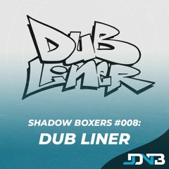 Shadow Boxers #008: Dub Liner [Jungle Cat/Coldpress]