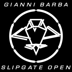 Slipgate Open