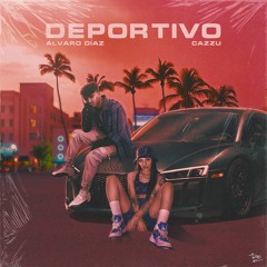 Alvaro Díaz x Cazzu - Deportivo