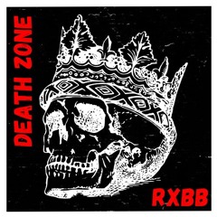 RXBB - DEATH ZONE
