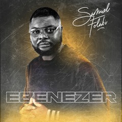 Samuel Folabi - Ebenezer