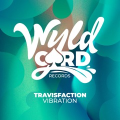 Vibration (Preview) Out on Friday April 26th on WyldCard Records