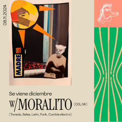 Se viene diciembre w/ Moralito