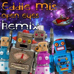 Eddie Mis Open Eyes Remix Acix 013