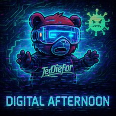 Digital Afternoon