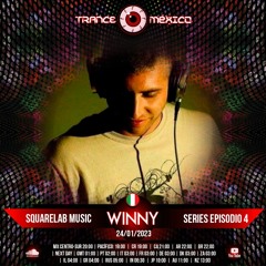 Winny / SquareLab Music Series Ep. 4 (Trance México)