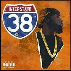 38 Spesh - Interstate Feat. Che Noir