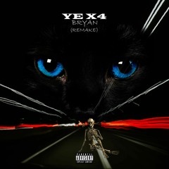 YE X4(extra nyana)