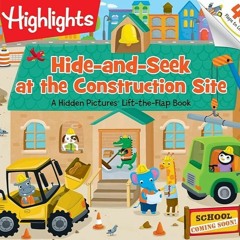 [⚡PDF⚡] ❤READ❤ Hide-and-Seek at the Construction Site: A Hidden Pictures? Lift-t
