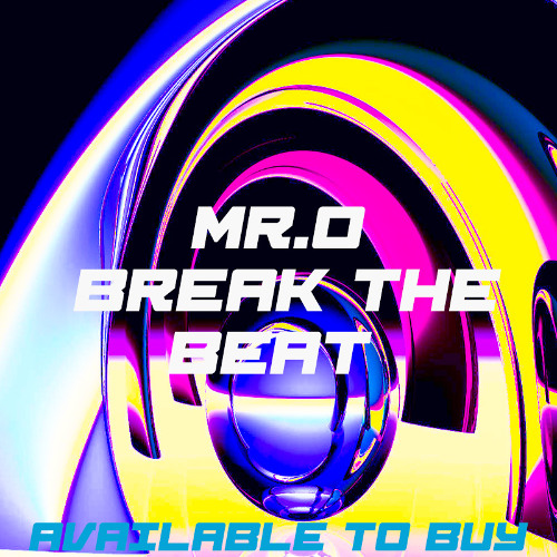 Mr.O - Break The Beat