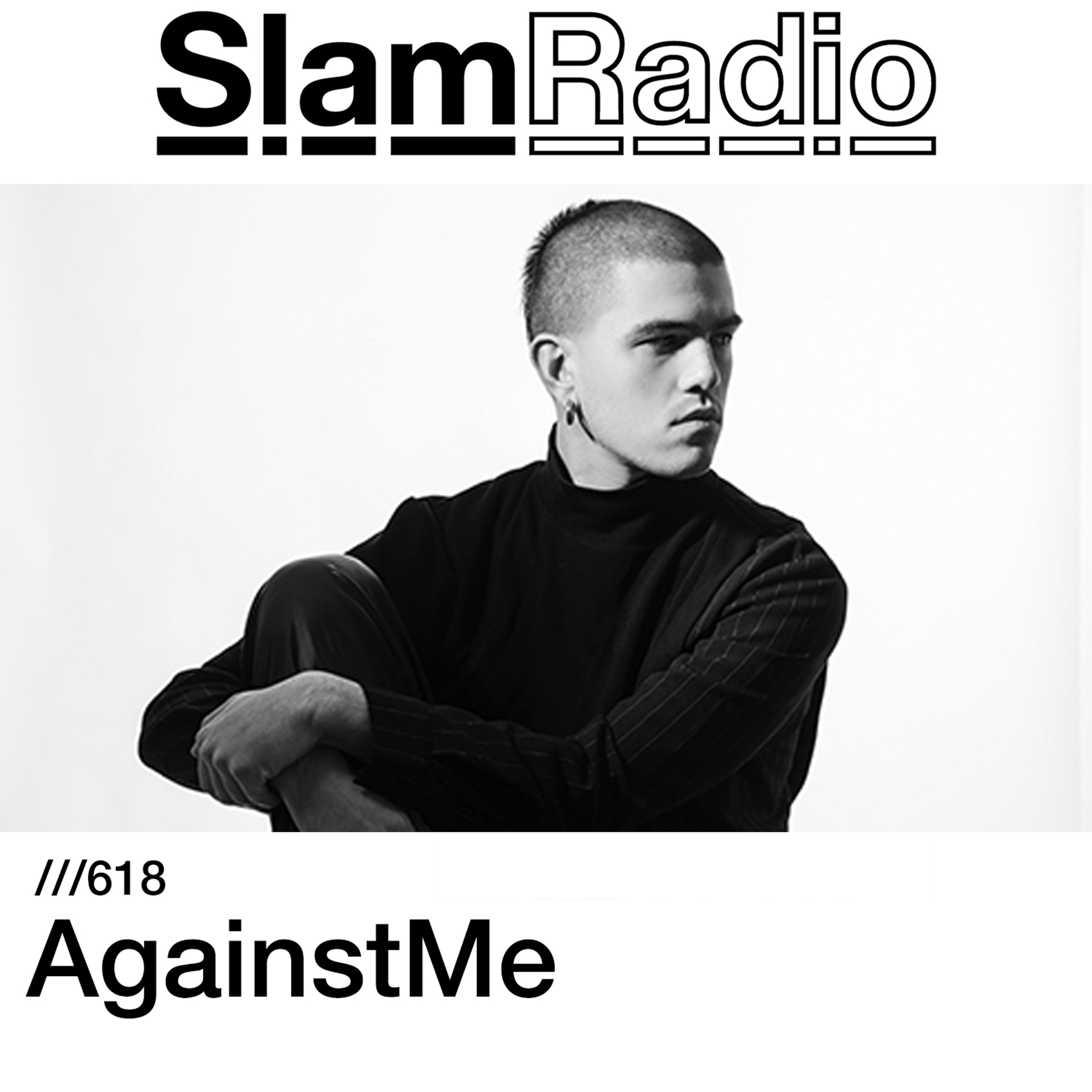 #SlamRadio - 618 - AgainstMe