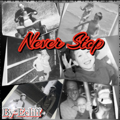 Never Stop