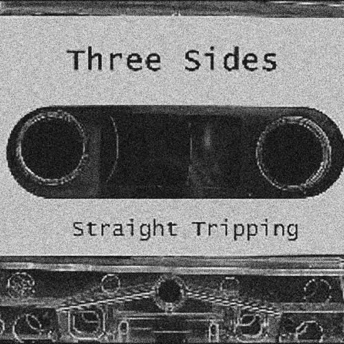 Three Sides - Catch You Slipping
