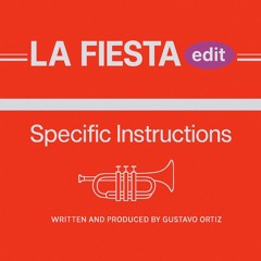 Specific Instructions- La Fiesta   (Open download)