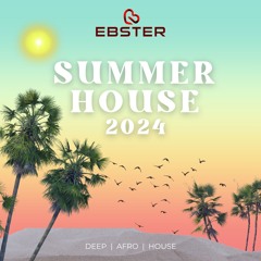Summer House 2024