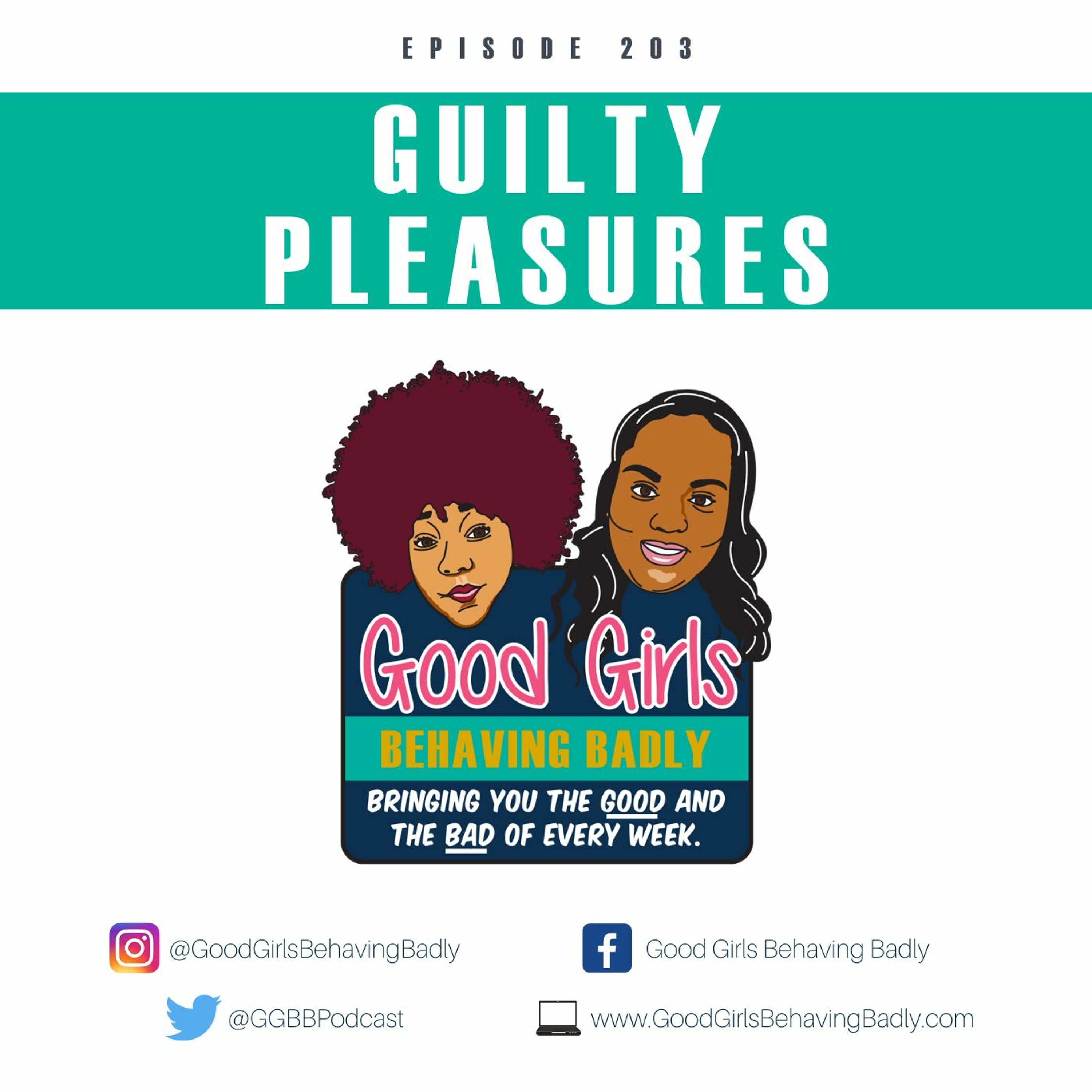 Episode 203: Guilty Pleasures