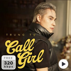 CALL GIRL X TRUNG TỰ - BỘ ĐỘI ft Soldier MS 130BPM*Free Download Click *
