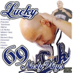 Lucky- "Cholos On Broadway" (2003)