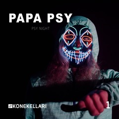 PAPA PSY - Psy Night #1 | 2/25 | + Sentient Being