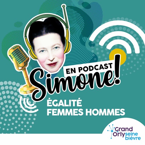 En podcast Simone ! Épisode 1 - L'Égalité des sexes (1/2)