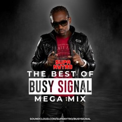 SUPA NYTR0 - BUSY SIGNAL (The Best Of Mega Mix)