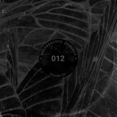 Subsessions 012: Yōsuke DJ