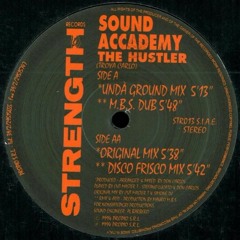 Sound Accademy - The Hustler (Disco Frisco Mix) [HQ]