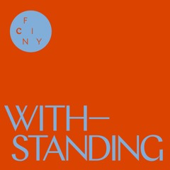 Withstanding - Episode 9