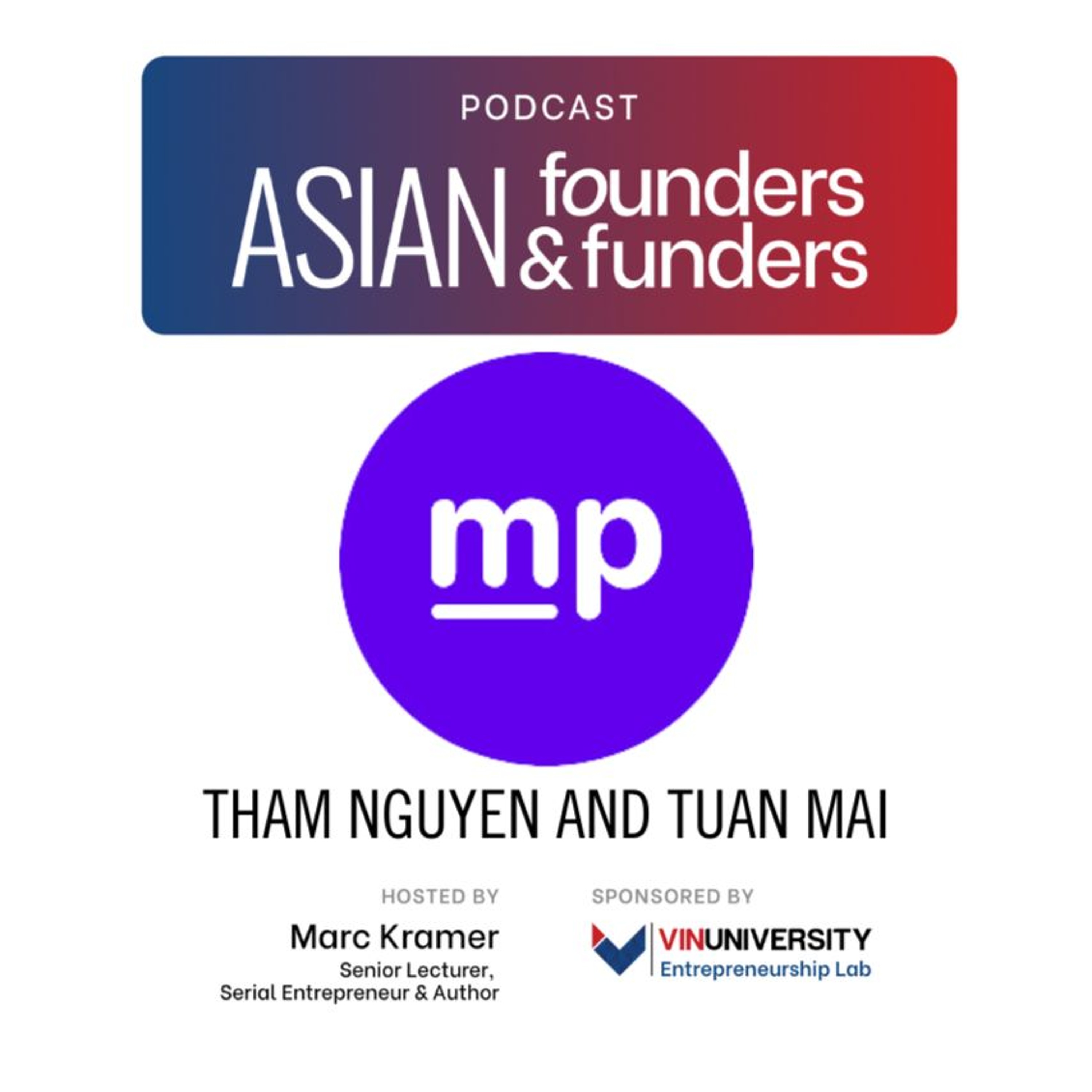 Meet the founders of Mindpal.io, Tham Nguyen and Tuan Mai episode artwork
