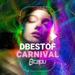 Capu - SET Dbestof Carnival (Tech) 2022
