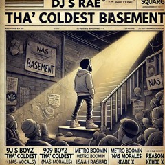 Tha' Coldest Basement