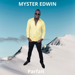 MYSTER EDWIN - PARFAIT!