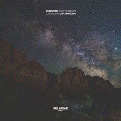 PREMIERE: Subnode - End to Begin [3rd Avenue]