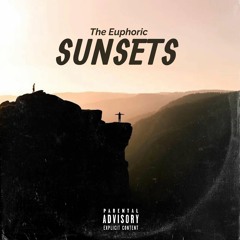 The Euphoric - Sunsets