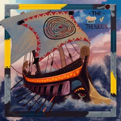 The Ship of Theseus