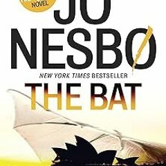 The Bat: A Harry Hole Novel (1) by Jo Nesbo (Author),Don Bartlett (Translator)