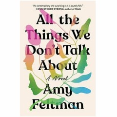 .[Read] .[PDF] Book All the Things We Donâ€™t Talk About | by Taylorirollins | Jul, 2023 | Medium
