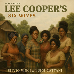 Lee cooper's Six Wives #3 (brass remix)
